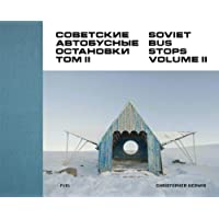 Soviet Bus Stops Volume II: 2